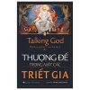Thượng Đế Trong Mắt Các Triết Gia - Gary Gutting
