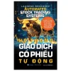 Hệ Thống Giao Dịch Cổ Phiếu Tự Động - Laurens Bensdorp
