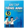 Bài Tập Tiếng Anh 6 (Có Đáp Án) (Dùng Kèm SGK Tiếng Anh 6 Global Success) (2025) - Lighthouse Writers