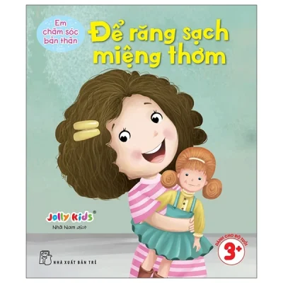 Em Chăm Sóc Bản Thân - Để Răng Sạch Miệng Thơm (2025) - Jolly Kids