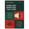 Chiến Lược Marketing Thực Chiến (2025) - Dan White