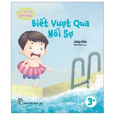 Em Làm Chủ Cảm Xúc - Biết Vượt Qua Nỗi Sợ (2025) - Jolly Kids