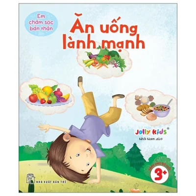 Em Chăm Sóc Bản Thân - Ăn Uống Lành Mạnh (2025) - Jolly Kids