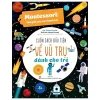 Montessori - Cuốn Sách Đầu Tiên Về Vũ Trụ Dành Cho Trẻ (2025) - Chiara Piroddi