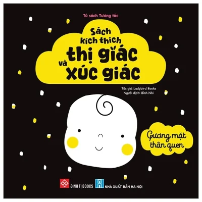 Sách Kích Thích Thị Giác Và Xúc Giác - Gương Mặt Thân Quen (2025) (Bìa Cứng) - Ladybird Books
