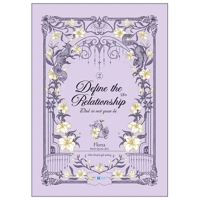 Define The Relationship - Định Rõ Mối Quan Hệ - Tập 2 (2024) - Flona