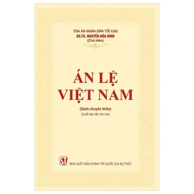Án Lệ Việt Nam (Sách Chuyên Khảo) (2025) - Tòa án nhân dân tối cao, GS.TS. Nguyễn Hòa Bình