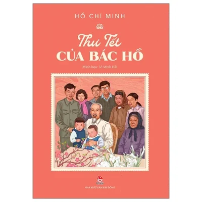 Sách Bác Hồ (Trọn Bộ) (2025) - Hồ Chí Minh, Lê Minh Hải