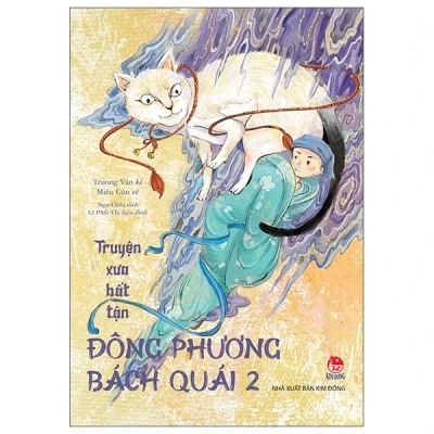 Truyện Xưa Bất Tận - Đông Phương Bách Quái - Tập 2 (2025) - Trương Vân, Miêu Cửu