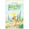 Xám Ngố Đi Thành Phố (2025) - Bùi Tiểu Quyên