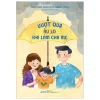 Vượt Qua Âu Lo Khi Làm Cha Mẹ (2025) - Debra Kissen, Micah Ioffee, Hannah Romain