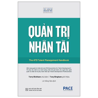 Quản Trị Nhân Tài - The ATD Talent Management Handbook (2025) - Terry Bickham, Tony Bingham