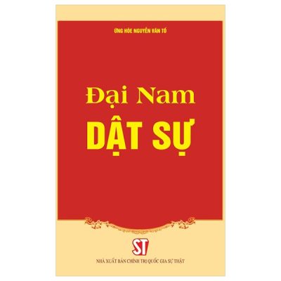 Đại Nam Dật Sự (2024) - Ứng Hòe Nguyễn Văn Tố