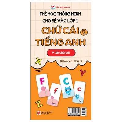 Thẻ Học Thông Minh Cho Bé Vào Lớp 1 - Chữ Cái Tiếng Anh 2 (2025) - Như Lê