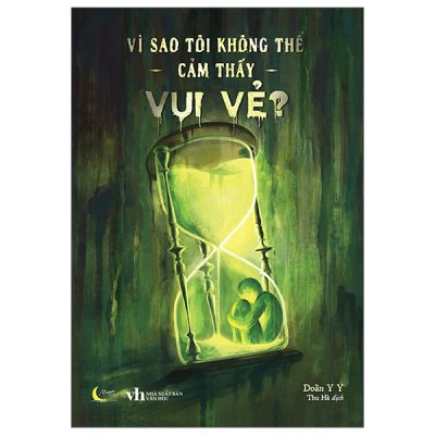 Vì Sao Tôi Không Thể Cảm Thấy Vui Vẻ? (2025) - Doãn Y Y