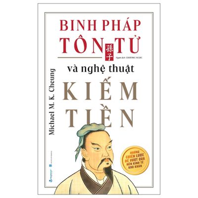 Binh Pháp Tôn Tử Và Nghệ Thuật Kiếm Tiền (2025) - Michael M K Cheung