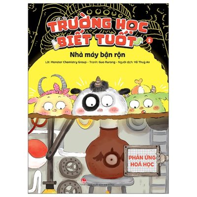 Trường Học Biết Tuốt - Tập 2 - Nhà Máy Bận Rộn - Phản Ứng Hoá Học (2025) - Monster Chemistry Group, Guo Rurong