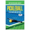 Pickleball Cho Người Mới Bắt Đầu (2025) - Hiệp Hội Pickleball Hoa Kỳ