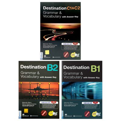 Combo Sách Destination - Grammar And Vocabulary with Answer Key - B1 + B2 + C1 And C2 (Bộ 3 Cuốn) (2024) - Malcolm Mann, Steve Taylore-Knowles