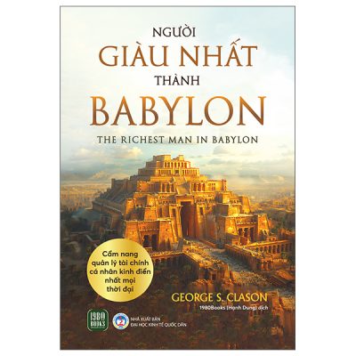 Người Giàu Nhất Thành Babylon - The Richest Man In Babylon (2025) - George Samuel Clason