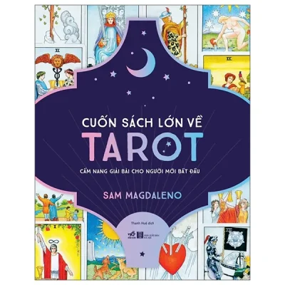 cuốn sách lớn về tarot cẩm nang giải bài cho người mới bắt Đầu (2025) sam magdaleno