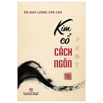 Kim Cổ Cách Ngôn (2025) - Ôn Như Lương Văn Can