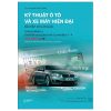 Kỹ Thuật Ô Tô Và Xe Máy Hiện Đại - Bài Tập Có Lời Giải (2025) - Nhiều Tác Giả