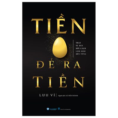 Tiền Đẻ Ra Tiền (2025) - Lưu Vĩ
