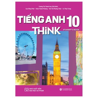Tiếng Anh 10 THiNK - Student's Book (2023) - Nhiều Tác Giả
