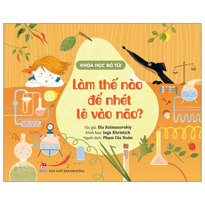 Khoa Học Bỏ Túi - Làm Thế Nào Để Nhét Lê Vào Não? (2025) - Ilia Kolmanovskiy, Inga Khristich