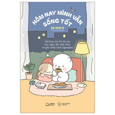 Hôm Nay Mình Vẫn Sống Tốt - Gửi Bạn Cái Ôm Ấm Áp Sau Ngày Dài Mệt Nhọc Từ Gấu Chữa Lành Ggongdal (2025) - Go Eun Ji