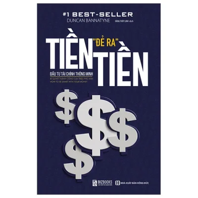 tiền Đẻ ra tiền Đầu tư tài chính thông minh (2025) duncan bannatyne