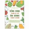 Sống Xanh Thuận Cơ Thể - Ăn Xanh Thuận Tự Nhiên (2025) - Ishihara Yumi