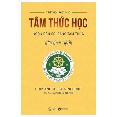Tâm Thức Học - Ngọn Đèn Soi Sáng Tâm Thức (2025) - Chusang Tulku Rinpoche