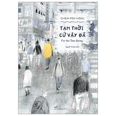 tạm thời cứ vậy Đã for the time being (2025) chen pei hsiu