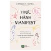 Thực Hành Manifest (2025) - Charles F. Haanel