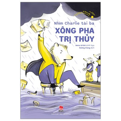 Nhím Charlie Tài Ba - Xông Pha Trị Thủy (2025) - Callie, Anna Griot