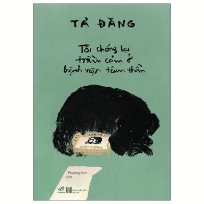 Tôi Chống Lại Trầm Cảm Ở Bệnh Viện Tâm Thần (2025) - Tả Đăng