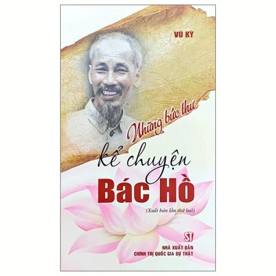 Những Bức Thư Kể Chuyện Bác Hồ (2025) - Vũ Kỳ