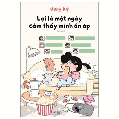 Lại Là Một Ngày Cảm Thấy Mình Ổn Áp (2025) - Ương Kỳ