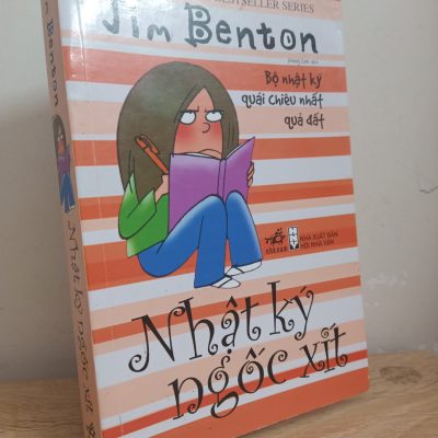 [Phiên Chợ Sách Cũ] Nhật Ký Ngốc Xít (2017) - Jim Benton S1507