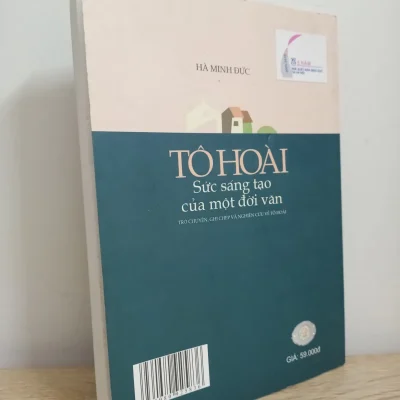 [phiên chợ sách cũ] tô hoài sức sáng tạo của một Đời văn (2010) hà minh Đức s1507