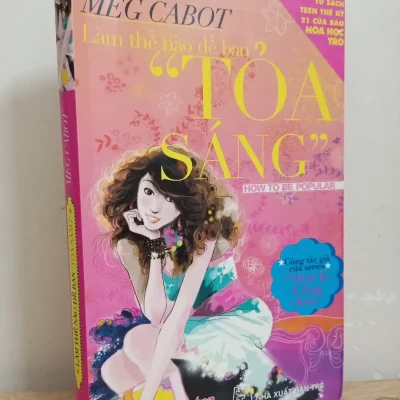 [phiên chợ sách cũ] làm thế nào Để bạn "toả sáng" meg cabot s1507