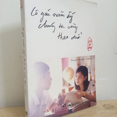 [Phiên Chợ Sách Cũ] Cô Gái Năm Ấy Chúng Ta Cùng Theo Đuổi (2013) - Cửu Bả Đao S1507
