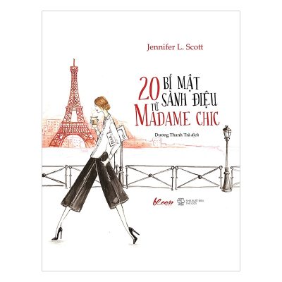 20 Bí Mật Sành Điệu Từ Madame Chic (2020) - Jennifer L. Scott