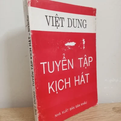 [phiên chợ sách cũ] tuyển tập kịch hát (1993) việt dung s1507