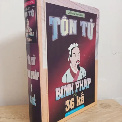 [phiên chợ sách cũ] cổ học tinh hoa tôn tử binh pháp & 36 kế (bìa cứng) (2009) s1507
