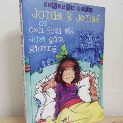 [Phiên Chợ Sách Cũ] Junie B. Jones Có Con Quái Vật Dưới Gầm Giường (2008) - Barbara Park S1507