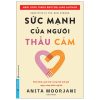 Sensitive Is The New Strong - Sức Mạnh Của Người Thấu Cảm (2025) - Anita Moorjani