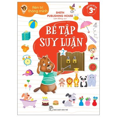 Bộ Rèn Trí Thông Minh - Bé Tập Suy Luận - Tập 2 (2025) - Sheth Publishing House